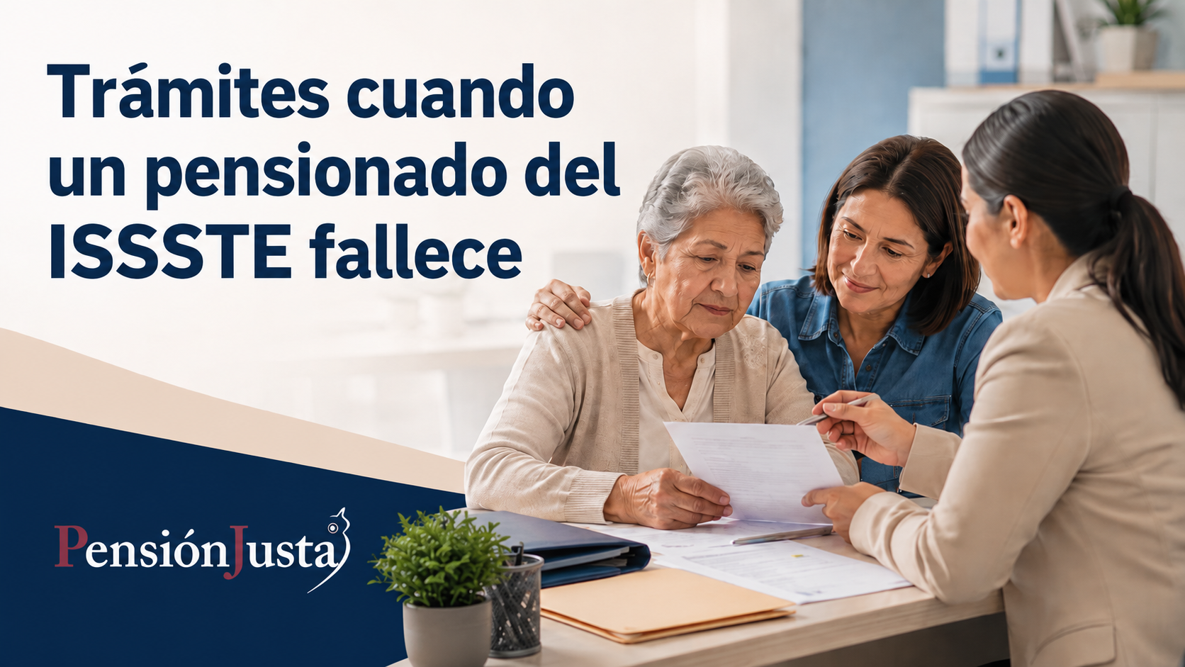 Trámites cuando un pensionado del ISSSTE fallece
